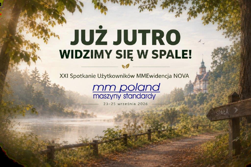 XXI Spotkanie Użytkowników MMEwidencja NOVA – Spała 2026